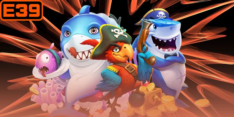 Ba top game đỉnh cao nhất khi thực chiến tại bắn cá E39